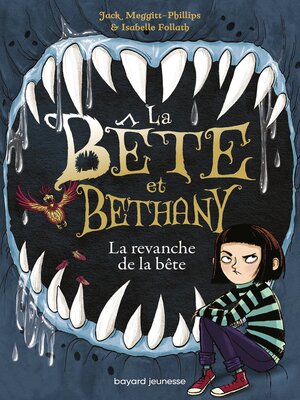 cover image of La bête et Bethany, Tome 02